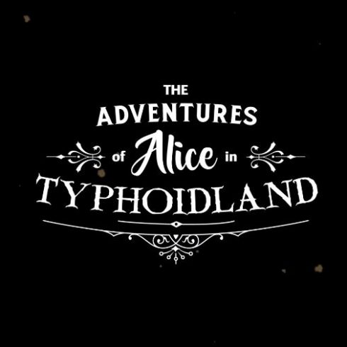 Alice in Typhoidland Image